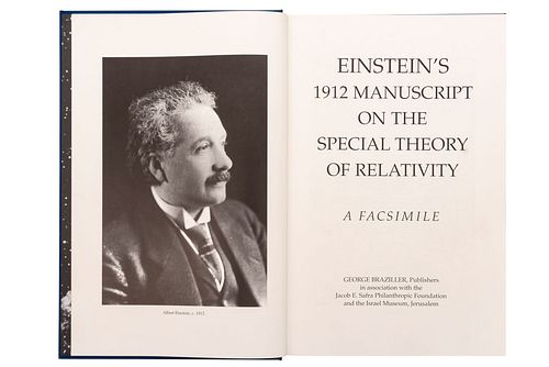 Einstein, Albert. Einstein's 1912 Manuscript on the Special Theory of Relativity. A Facsimile. New York: George Braziller, In Ass...