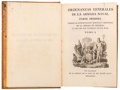 Ordenanzas Generales de la Armada Naval. Madrid: Viuda de don Joachin Ibarra, 1793. Tomo I. Grabados de Carnicero y Selma.