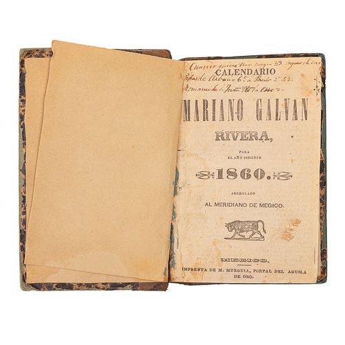 Miscelánea de Calendarios. Mariano Galván Rivera, Nigromántico, M. Murguía, etc. Méjico, 1848, 1855, 1860, 1887. 7 obras en un vol.