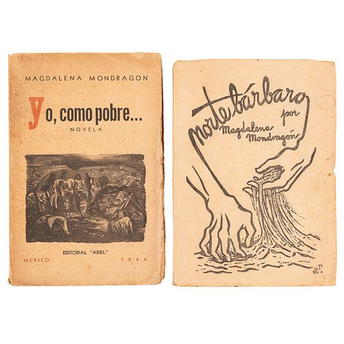 Mondragón, Magdalena. Norte Bárbaro / Yo, como pobre...  Dedicados para Juan O'Gorman. México: 1944. Piezas: 2.
