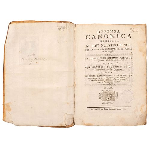 Defensa Canónica Dedicada al Rey Nuestro Señor por la Dignidad Episcopal de la Puebla de los Ángeles. Madrid: Juan Gonzalez, 1652.