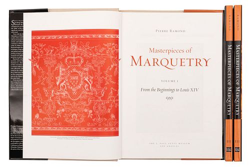 Ramond, Pierre. Masterpieces of Marquetry. Los Angeles: The J. Paul Getty Museum, 2000.  fo. marquilla. Tomos I y III. Tomo...
