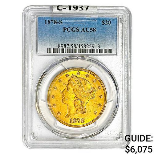 1878-S $20 Gold Double Eagle PCGS AU58