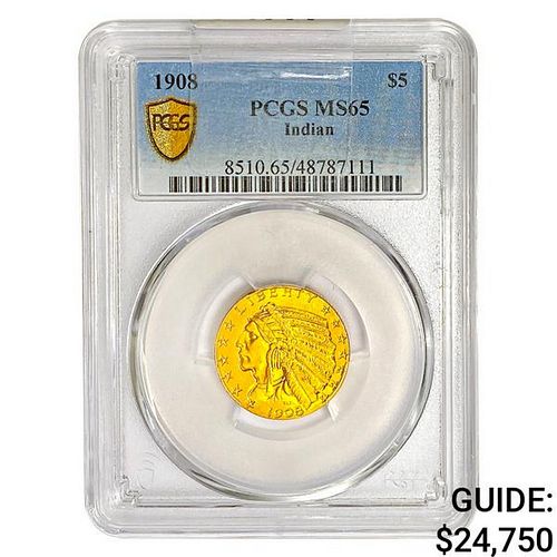 1908 $5 Gold Half Eagle PCGS MS65