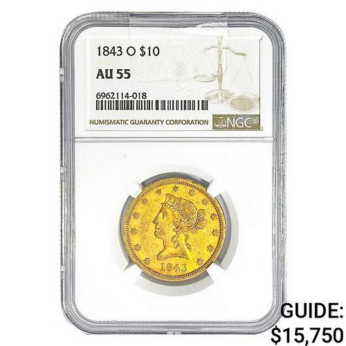 1843-O $10 Gold Eagle NGC AU55