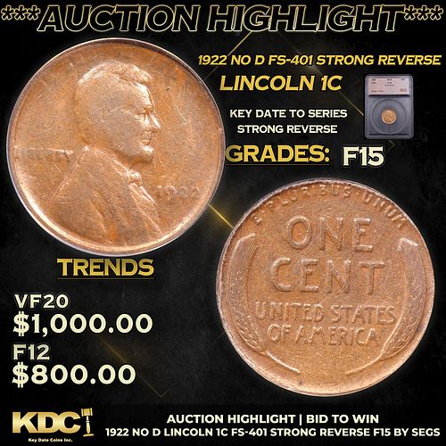 ***Auction Highlight*** 1922 No D Lincoln Cent FS-401 Strong Reverse 1c Graded f15 BY SEGS (fc)