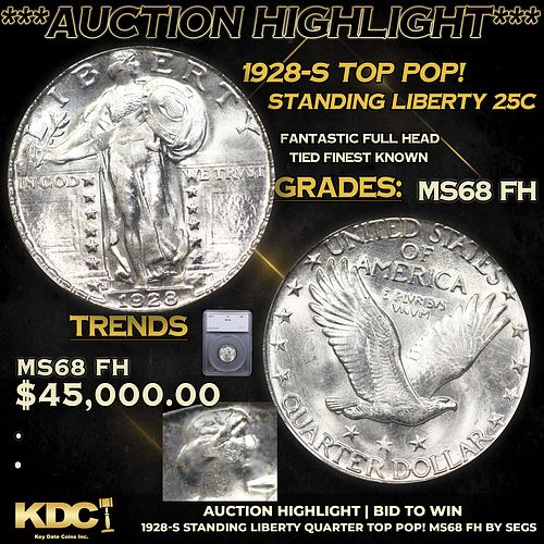 ***Auction Highlight*** 1928-s Standing Liberty Quarter TOP POP! 25c Graded ms68 FH By SEGS (fc)
