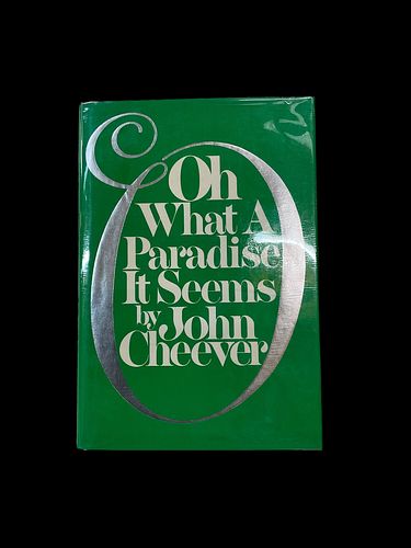Oh What A Paradise It Seems by John Cheever First Edition