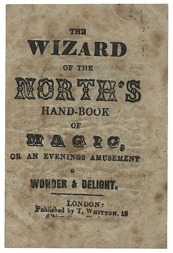 The Wizard of the North’s Hand-Book of Magic, or an Evening’s Amusement.