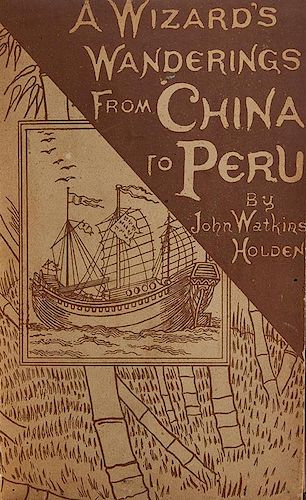 A Wizard’s Wanderings from China to Peru.
