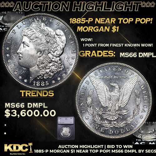 ***Auction Highlight*** 1885-p Morgan Dollar Near Top Pop! $1 Graded ms66 DMPL By SEGS (fc)