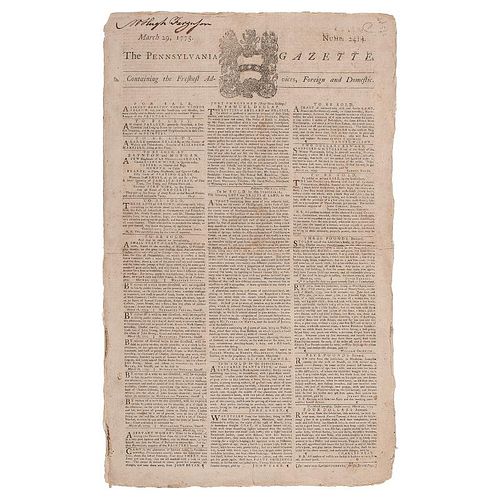 Pennsylvania Gazette, March 1775, Incl. Commentary on Conflict between America and the British Over Taxation