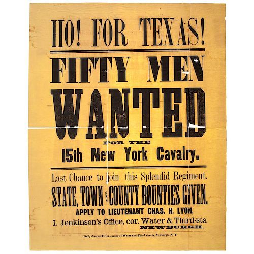 Civil War Recruitment Broadside, 15th New York Cavalry, Ho for Texas!