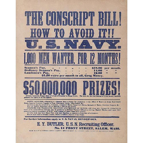 Civil War, US Navy Broadside, The Conscript Bill! How to Avoid It!!