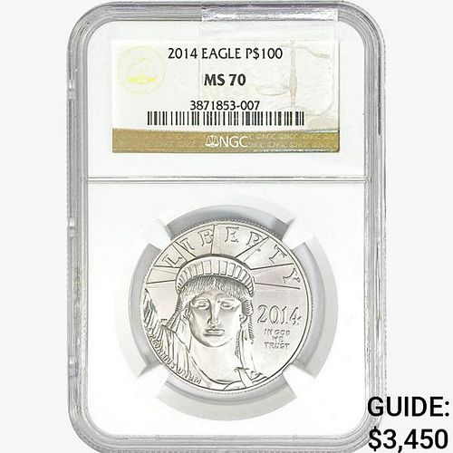 2014 Silver Eagle NGC MS70 $100 1oz. Platinum
