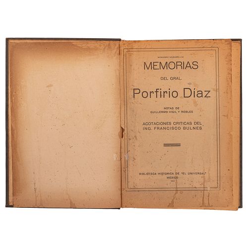 Vigil y Robles, Guillermo. Rectificaciones y Aclaraciones a las Memorias del Gral. Porfirio Díaz. México, 1922. Primera edición.