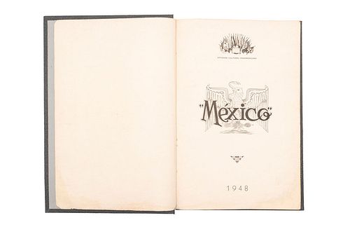 RUIZ GIL, MANUEL (DIRECTOR). MÉXICO, 1948. MÉXICO: DIFUSIÓN CULTURAL PANAMERICANA - TALLERES LINOTIPOGRÁFICOS TACAMBA, SIN AÑO.<D...
