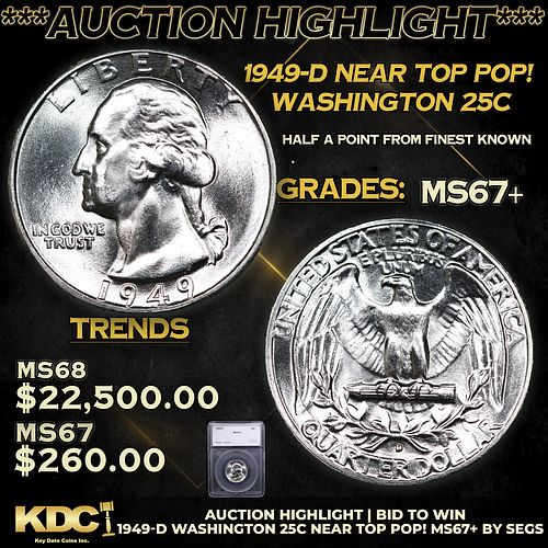 ***Auction Highlight*** 1949-d Washington Quarter Near TOP POP! 25c Graded ms67+ BY SEGS (fc)