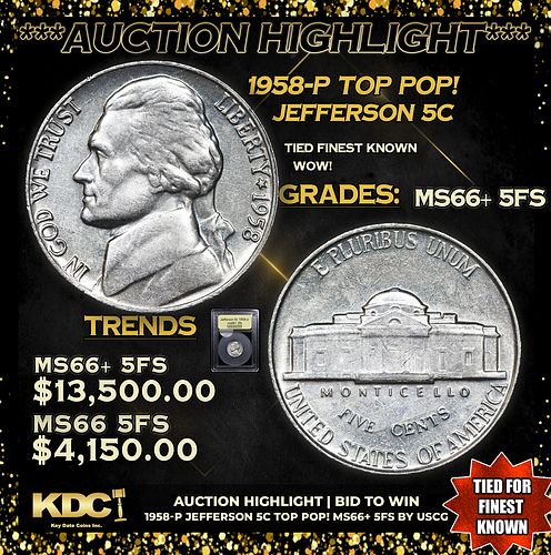 ***Auction Highlight*** 1958-p Jefferson Nickel TOP POP! 5c Graded GEM++ 5fs By USCG (fc)