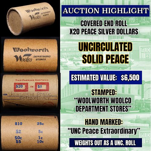 *EXCLUSIVE* Hand Marked "Unc Peace Extraordinary," x20 coin Covered End Roll! - Huge Vault Hoard  (FC)
