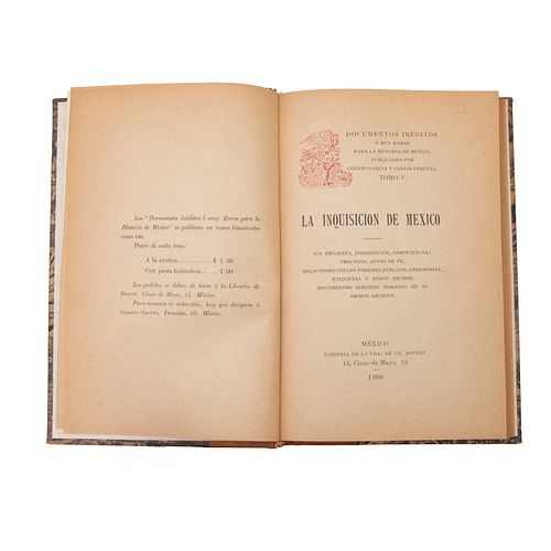 La Inquisición de México.  México: Librería de la Vda. de Ch. Bouret, 1906. 287 p.  De la colección Documentos Inéditos.