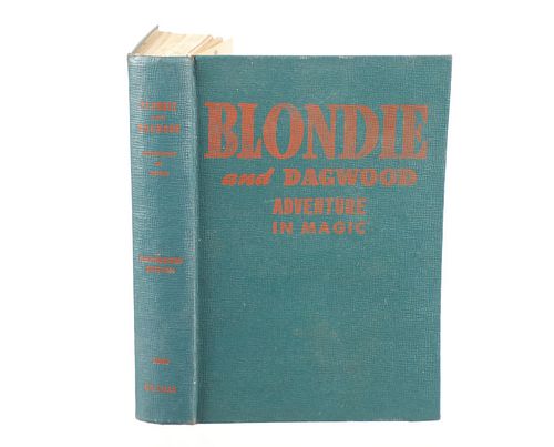 1st Ed. 1944 Blondie & Dagwood Adventure in Magic
