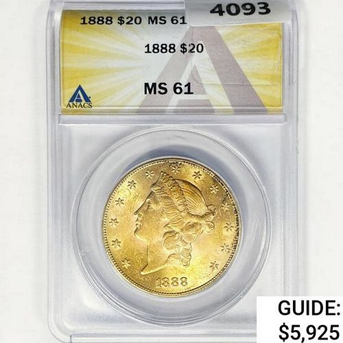 1888 $20 Gold Double Eagle ANACS MS61 