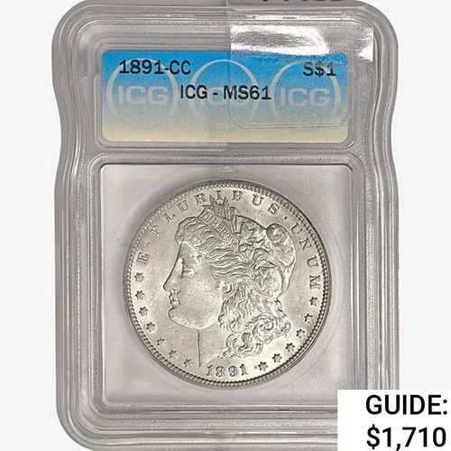 1891-CC Morgan Silver Dollar ICG MS61 