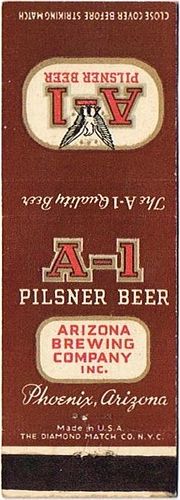 1941 A - 1 Pilsener Beer 113mm AZ - ARIZONA - 3 Matchcover Phoenix Arizona