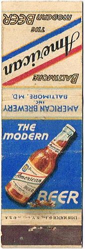 1940 American Beer 115mm MD - AMER - 4 Matchcover Baltimore Maryland