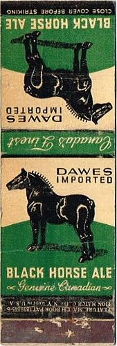 1933 Black Horse Ale 116mm CAN - Q - DAWES - F1 Matchcover Montreal Canada