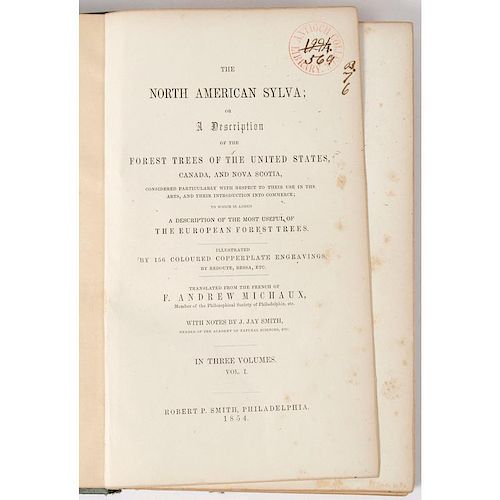 [Natural History - Illustrated - Color Plate] Michaux and Nuttall, North American Sylva, Complete in 6 Volumes  with 277 Hand