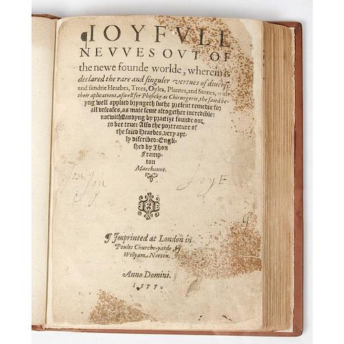 [Botanical Medicine - Early Printing - 16th C.] Rare First English Edition of Monardes, Joyfull Newes, 1577, Woodcut Illustra