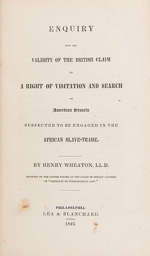 [Civil War] Wheaton, Henry. Enquiry into the Validity of the British Claim