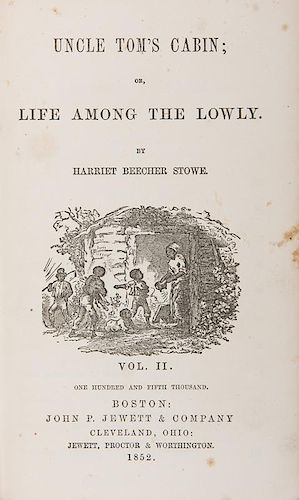 Stowe, Harriet Beecher. Uncle Tom’s Cabin; or, Life Among the Lowly