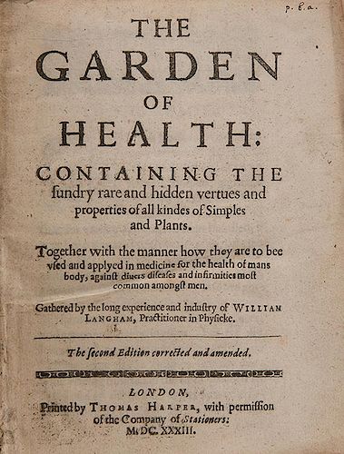 Langham, (William). The Garden of Health.