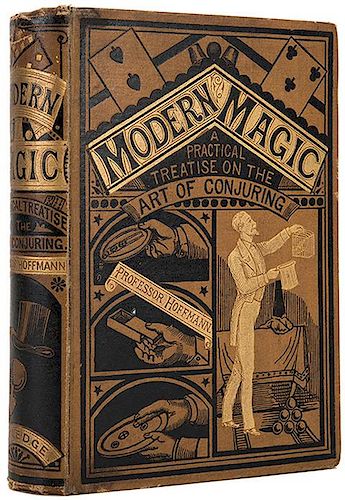 [Magic] Hoffmann, Professor (Angelo J. Lewis). Modern Magic.