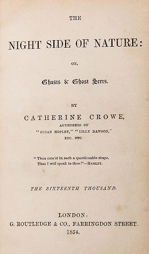 [Ghosts] Crowe, Catherine. The Night-Side of Nature
