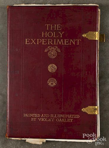 The Holy Experiment, illustrated by Violet Oakley, no.315 of 500, with International Supplement.