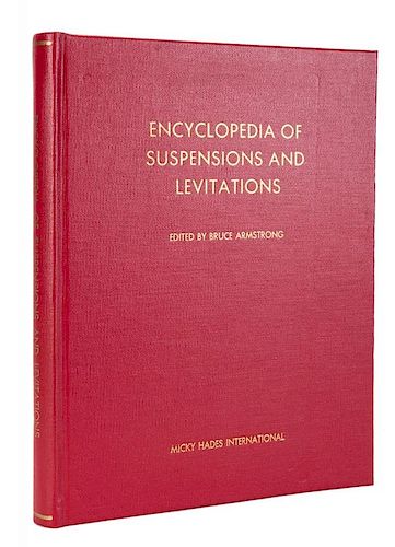 Armstrong, Bruce (ed.). Encyclopedia of Suspensions and Levitations.