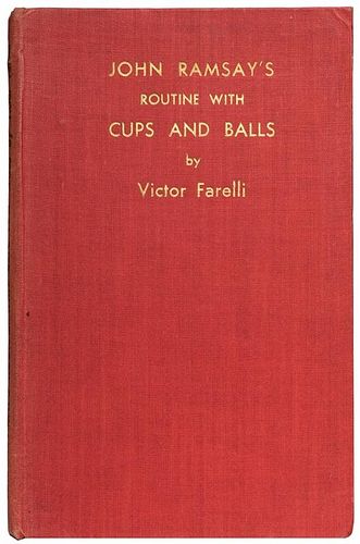 Farelli, Victor. John Ramsay's Routine with the Cups and Balls.