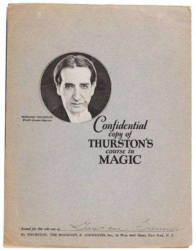 Thurston, Howard. Confidential Copy of Thurston's Course in Magic.