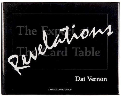 Vernon, Dai (David Frederick Wingfield Verner). Revelations.