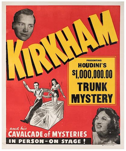 Kirkham Presenting Houdini's $1,000,000 Trunk Mystery.
