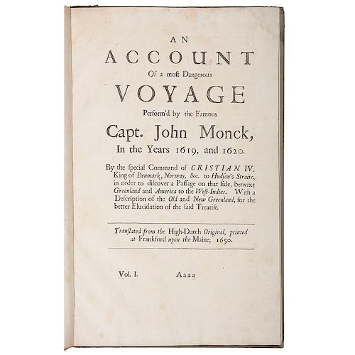 Greenland and Northwest Passage, An Account of a Most Dangerous Voyage Perform'd by the Famous Capt. John Monck