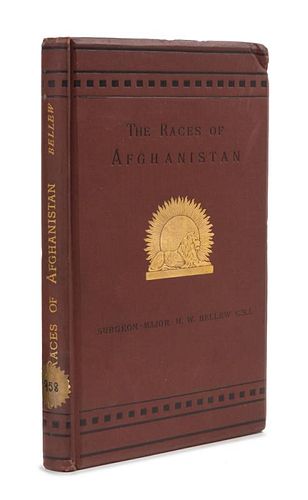 BELLEW, H[enry] W[alter]. Races of Afghanistan... Calcutta, 1880. FIRST EDITION.