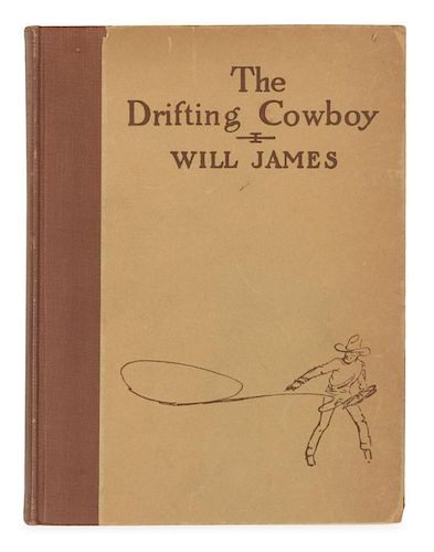 JAMES, William Roderick (1892-1942) The Drifting Cowboy. New York and London, 1925. FIRST EDITION.