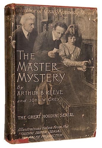 Reeve, Arthur and John Grey. The Master Mystery.
