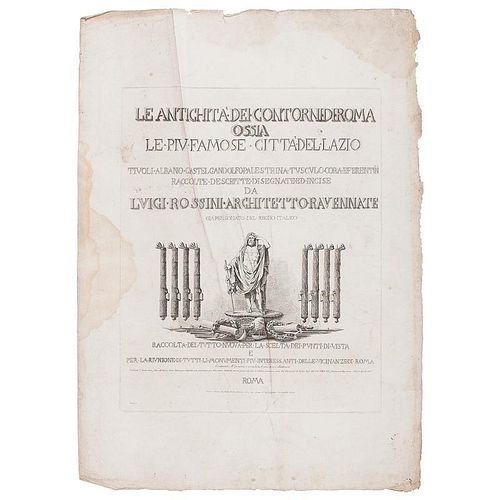 Roman Architecture Portfolio by Luigi Rossini, <i>Le Antichita Dei Contorni di Roma</i> and <i>Le Antichita a di Preneste e d