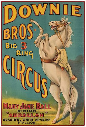 Framed Downie Brothers Big 3 Ring Circus. Mary Jane Ball Riding Abdallah Beautiful White Arabian Stallion.